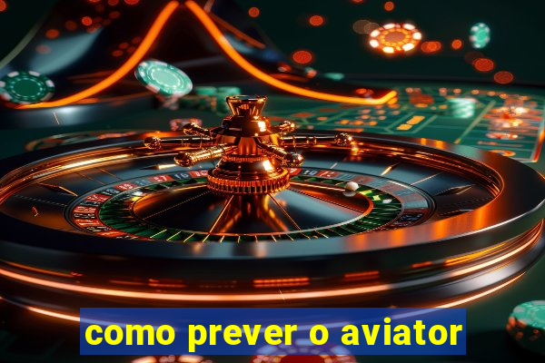 como prever o aviator